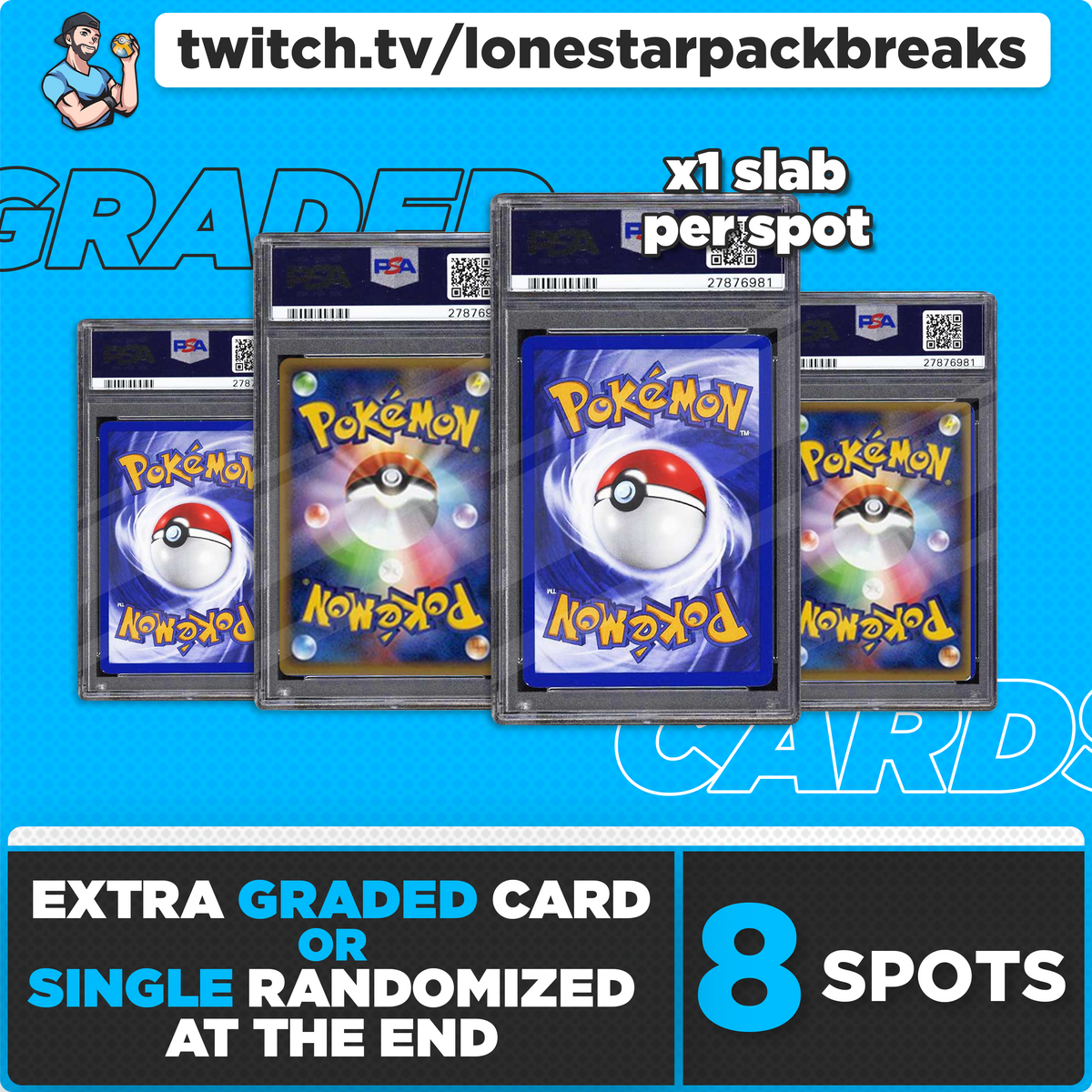 Break #6 Randomized PSA Slab w/ BONUS Slab Thurs Aug 28th 7 PM CST